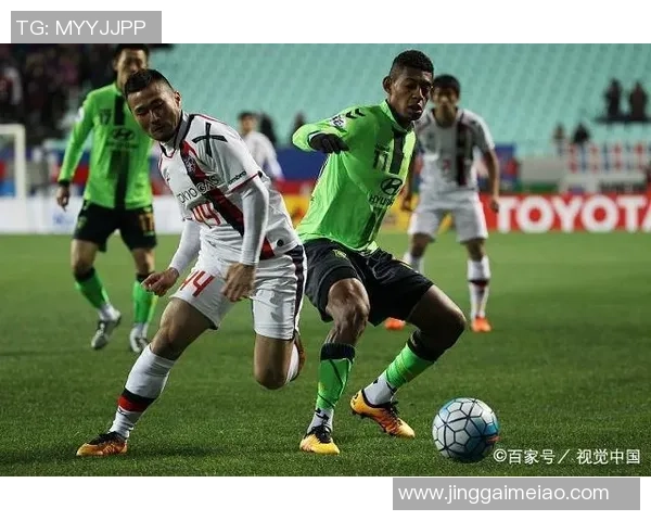 全北现代与庆南FC2018赛季精彩对决分析及推荐策略分享 全北现代与庆南FC2018赛季精彩对决分析及推荐策略分享