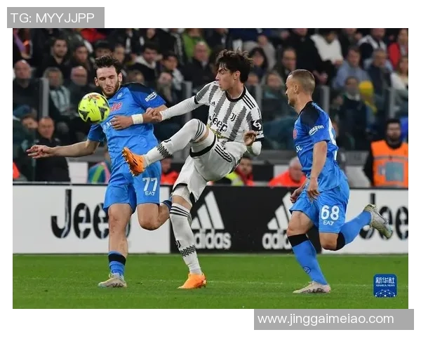 意大利杯精彩对决尤文图斯迎战那不勒斯全场视频回放与精彩瞬间分析